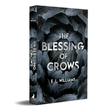 The Blessing of Crows