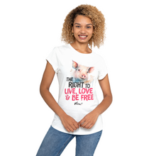 The Right To Live, Love And Be Free Women's Rolled Sleeve Jersey Tee - Stone Wash White Viva! Shop