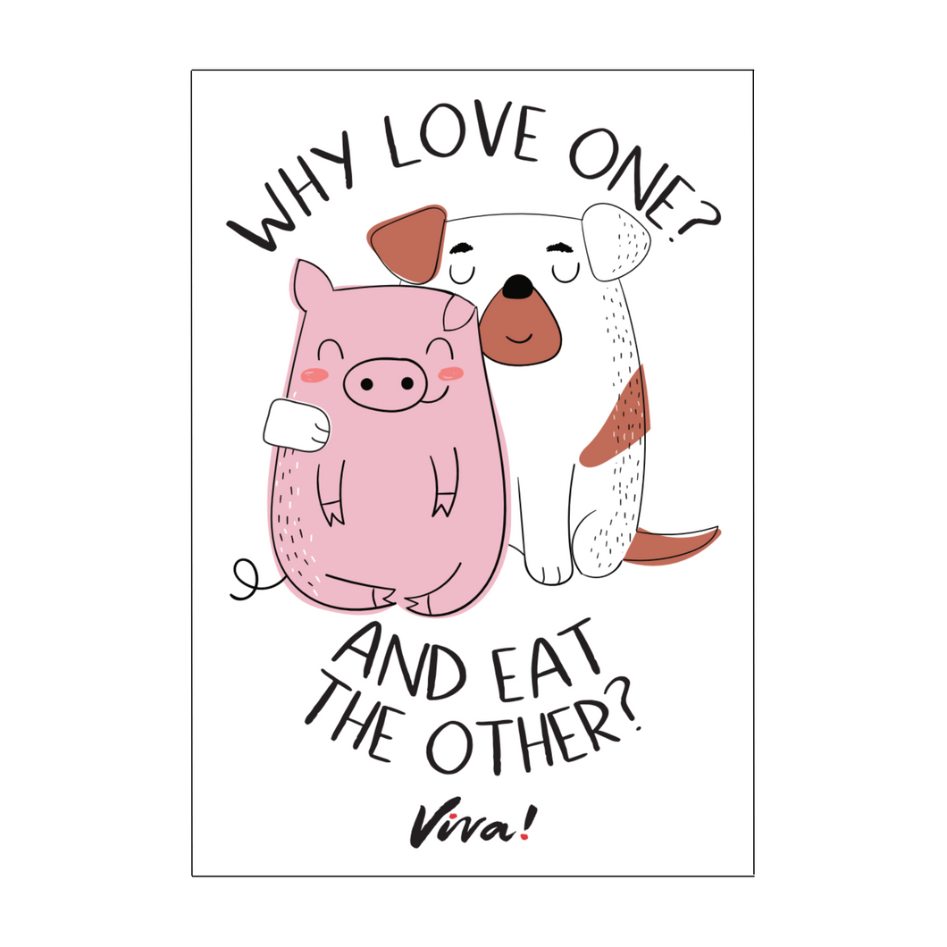 Why Love One? And Eat The Other? Vinyl Sticker Viva! Shop
