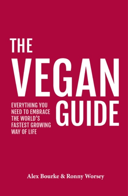The Vegan Guide  Everything you need to embrace the world's fastest growing way of life Viva! Shop