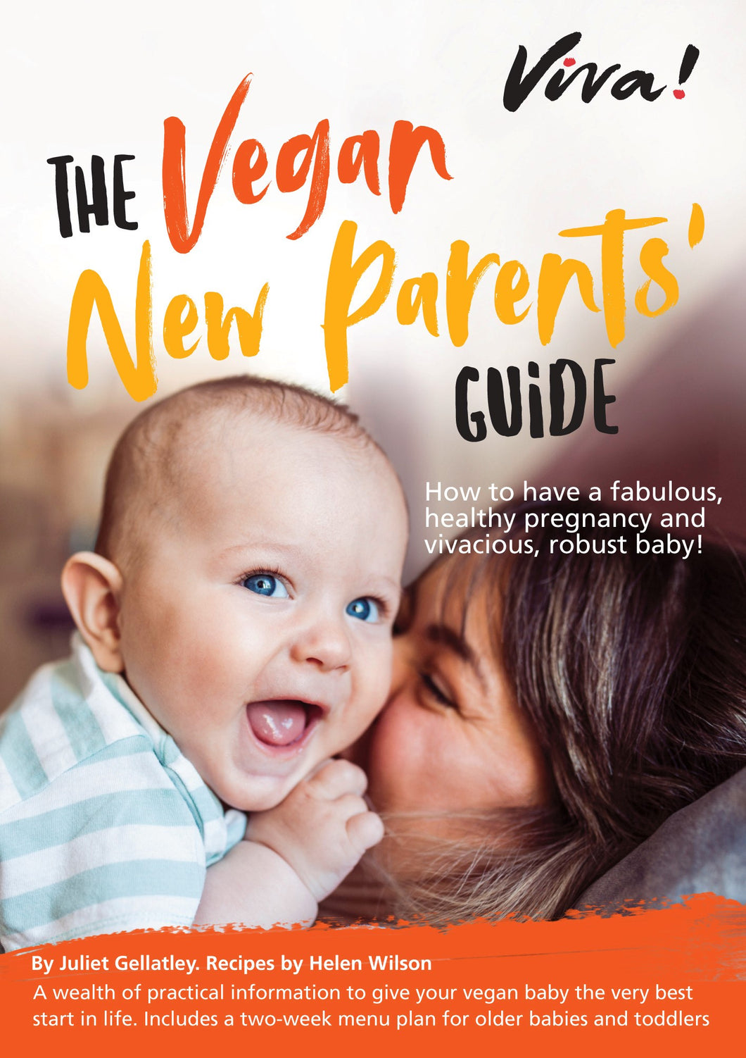 The Vegan New Parents' Guide Viva! Shop