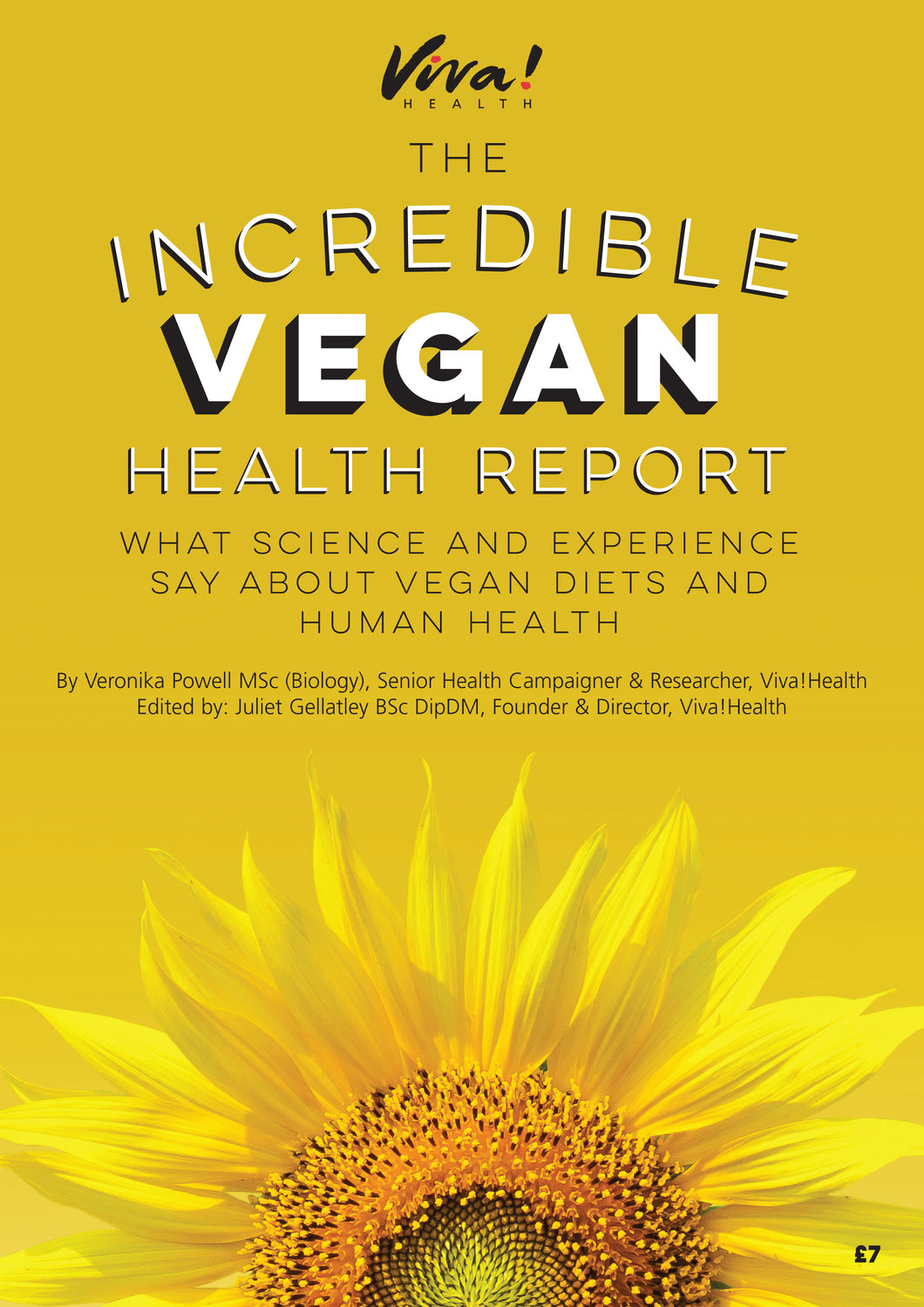 The Incredible Vegan Health Report Viva! Shop