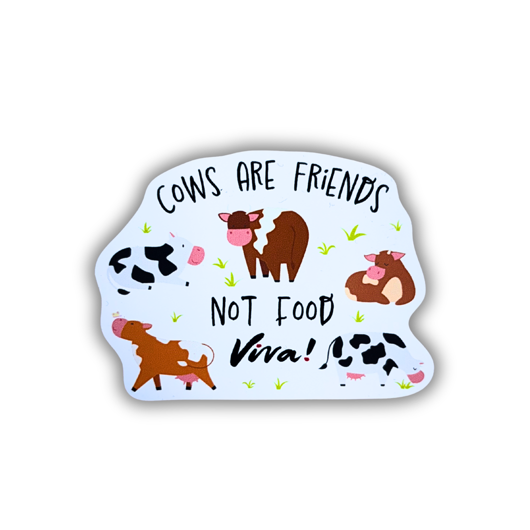 Cows are friends not food magnet