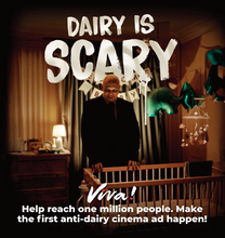 Dairy Is Scary Cinema Ad Crowdfunder Flyer x50