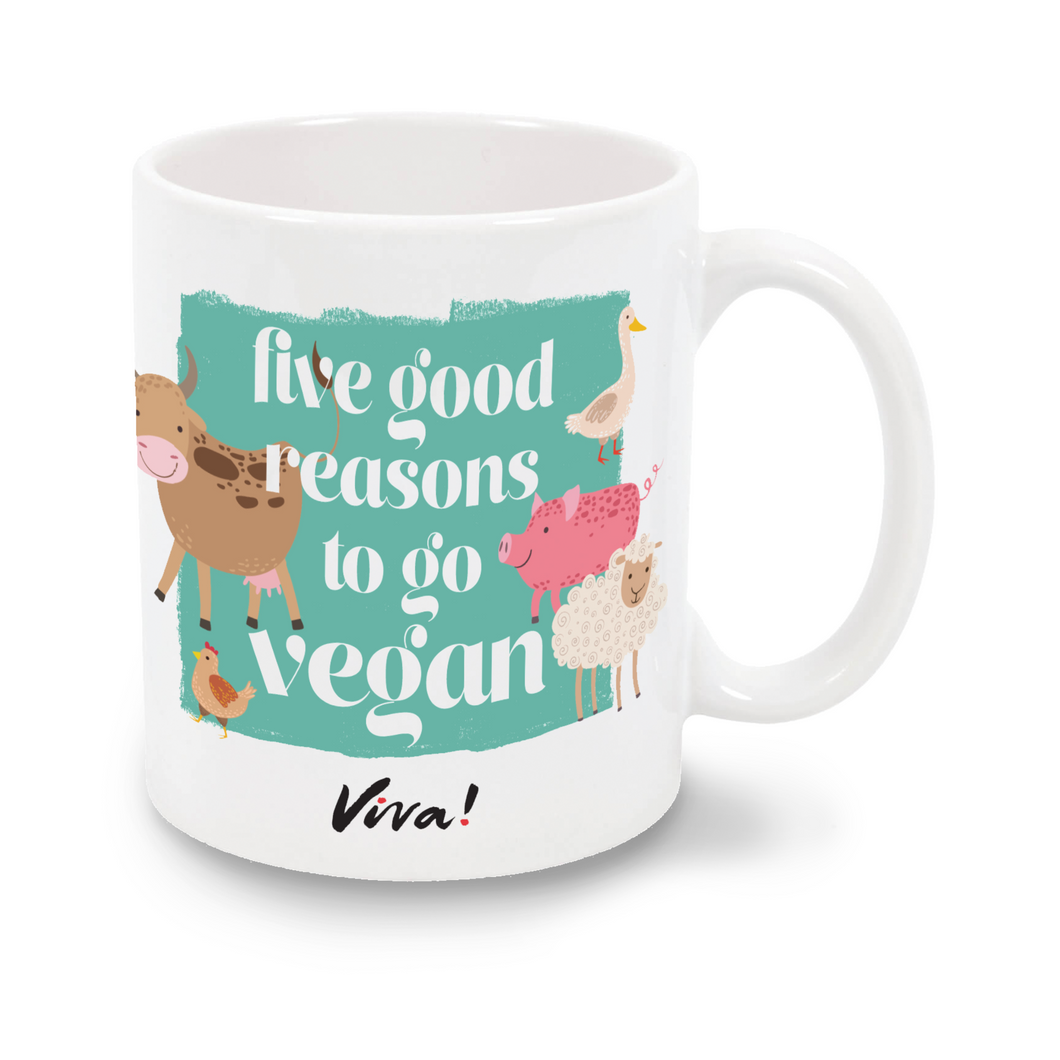 Five Good Reasons To Go Vegan Viva! Ceramic Mug