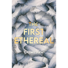 The First Ethereal