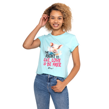 The Right To Live, Love And Be Free Women's Rolled Sleeve Jersey Tee - Turquoise Viva! Shop
