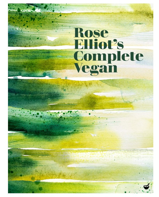 Rose Elliot's Complete Vegan Viva! Shop