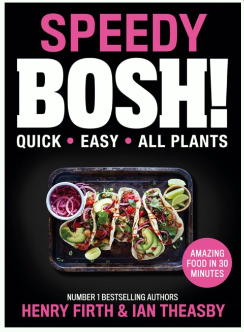 Speedy BOSH! Over 100 New Quick and Easy Plant-Based Meals in 30 Minutes Viva! Shop
