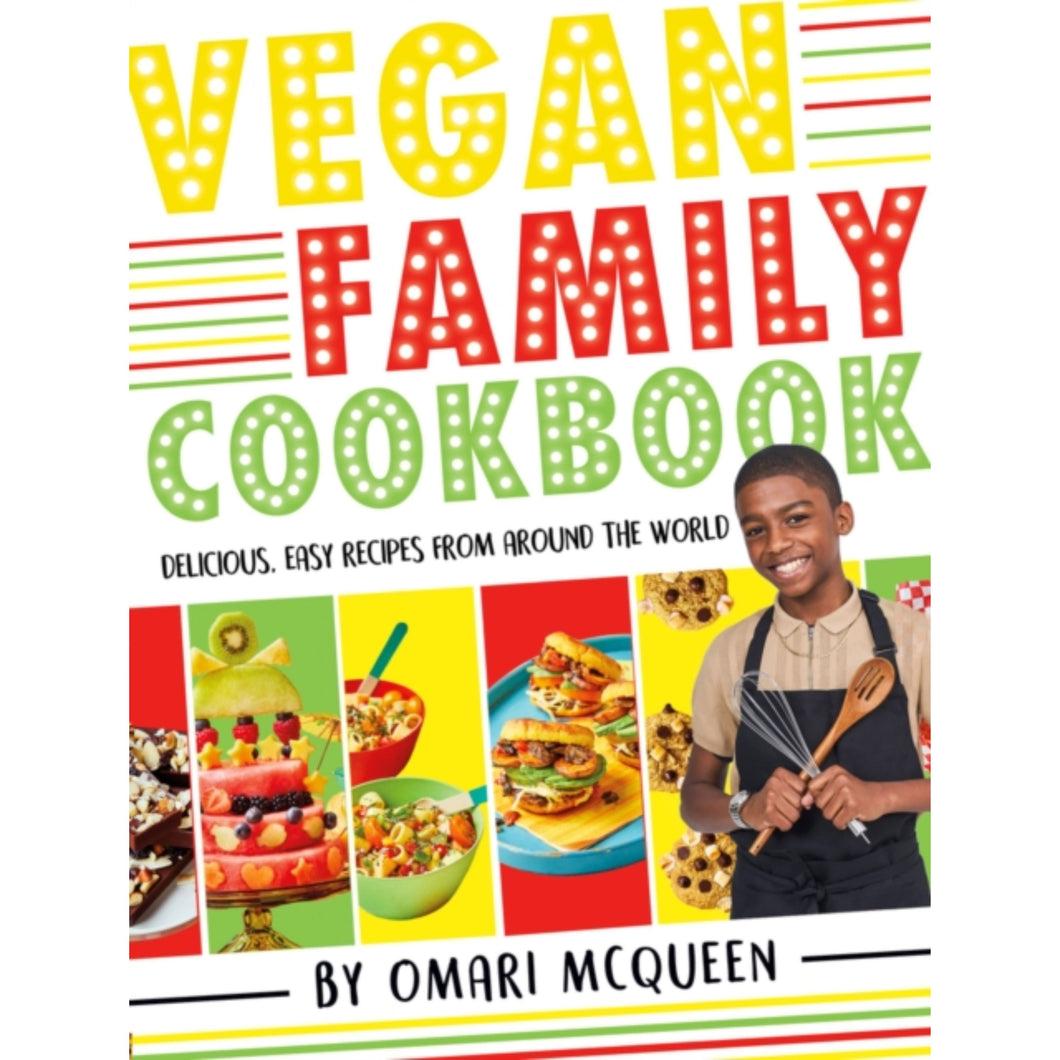 Vegan Family Cookbook - delicious easy recipes from CBBC's Omari McQueen! Viva! Shop 
