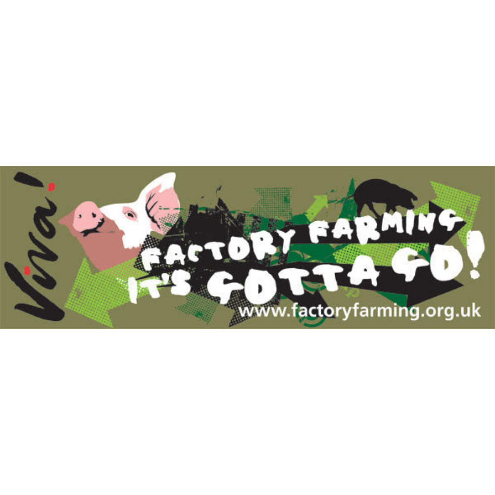 Factory Farming, It's Gotta Go Window Sticker Viva! Shop