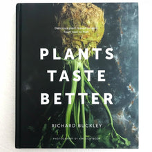 Plants Taste Better: Delicious Plant-Based Recipes, From Root To Fruit Viva! Shop